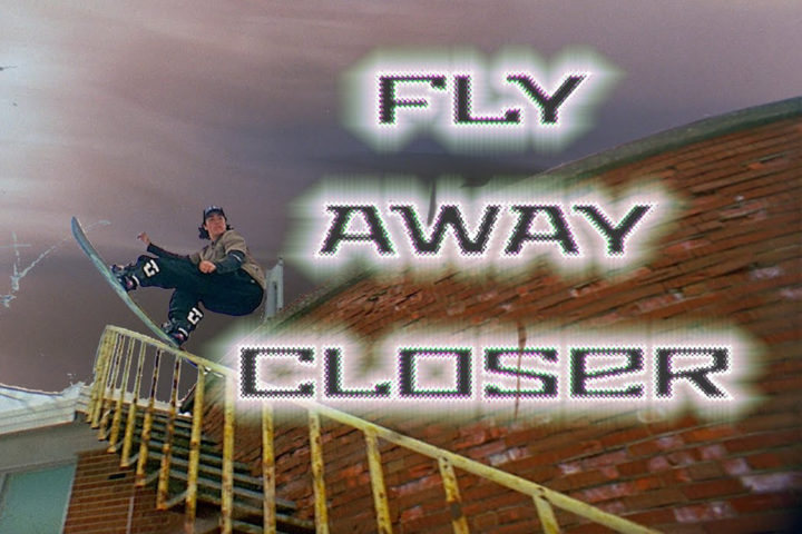 Fly Away Closer